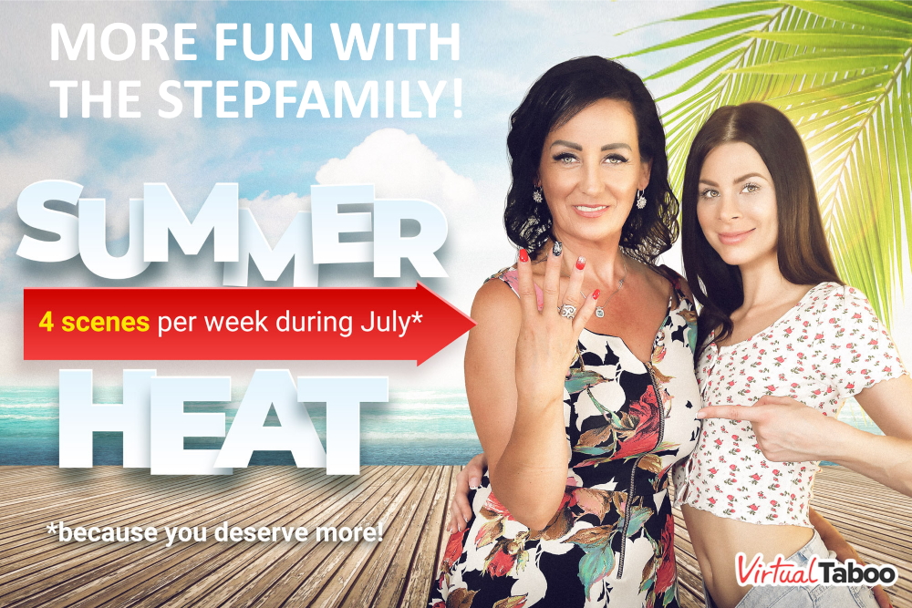 Enjoy More Stepfamily VR Porn In July